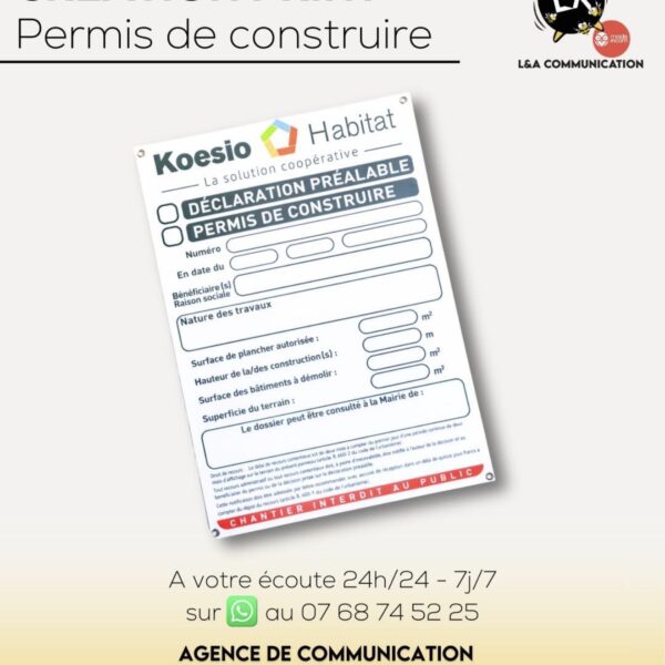 Panneau de chantier — L&A Communication